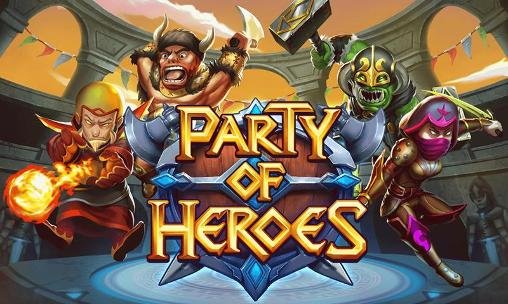 download Party of heroes apk